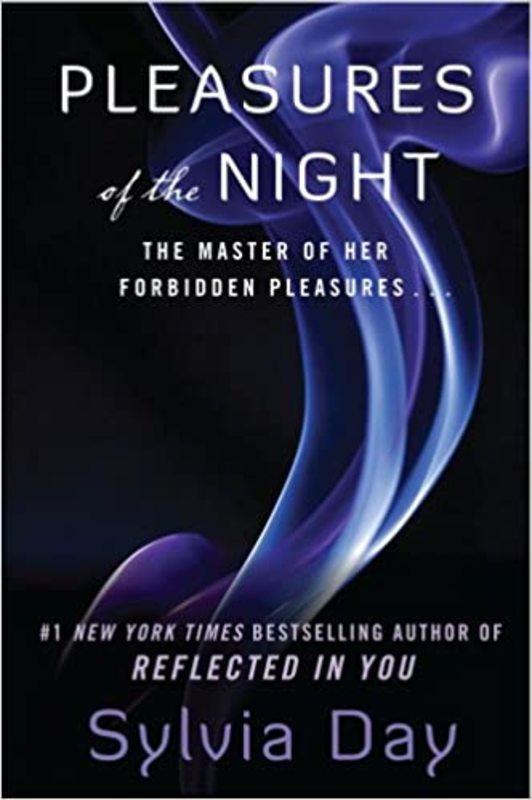 Book cover for "Pleasures of the Night" by Sylvia Day