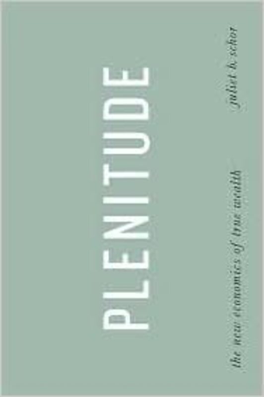 Book cover for "Plenitude" by Juliet B. Schor