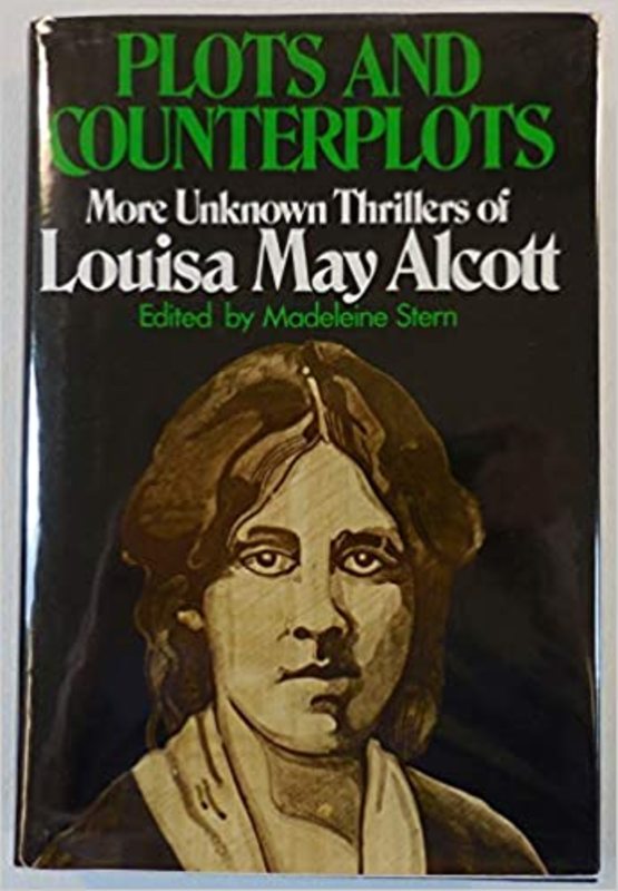 Book cover for "Plots and Counterplots" by Louisa May Alcott