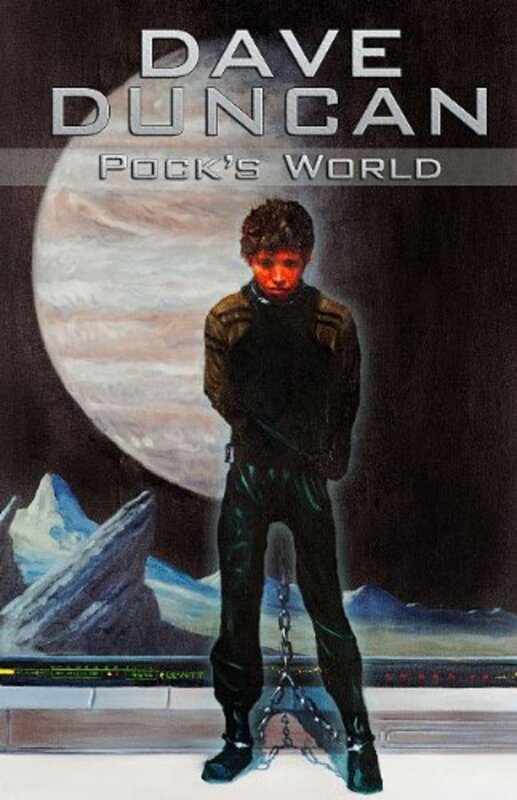 Book cover for "Pock's World" by Dave Duncan