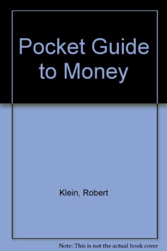 Book cover for "Pocket Guide to Money" by Robert Klein