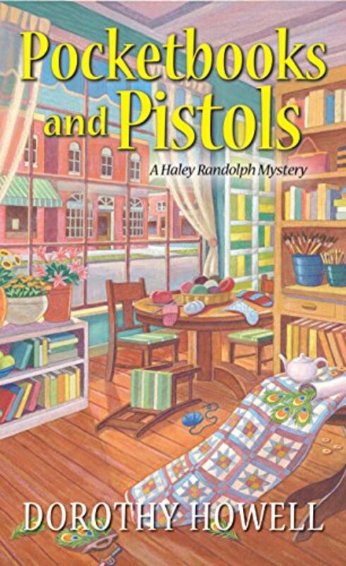 Book cover for "Pocketbooks and Pistols" by Dorothy Howell