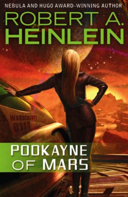 Book cover for "Podkayne of Mars" by Robert A Heinlein