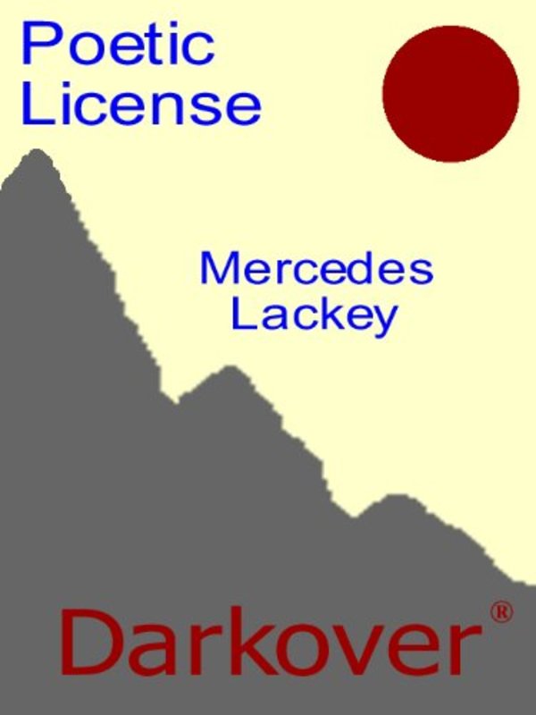 Book cover for "Poetic License" by Mercedes Lackey
