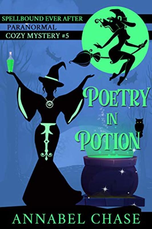 Book cover for "Poetry in Potion" by Annabel Chase
