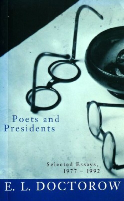 Book cover for "Poets and Presidents" by EL Doctorow