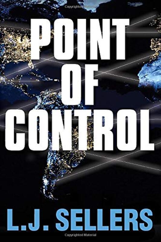 Book cover for "Point of Control" by LJ Sellers