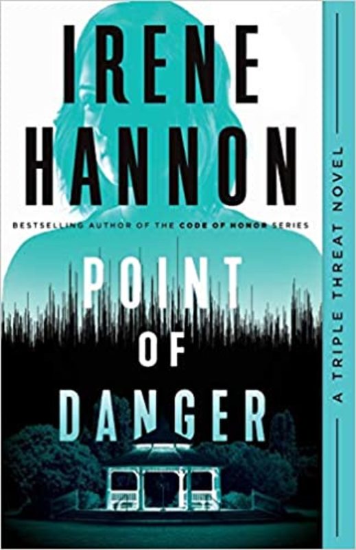 Book cover for "Point of Danger" by Irene Hannon