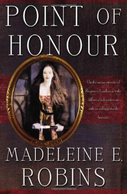 Book cover for "Point of Honour" by Madeleine E Robins