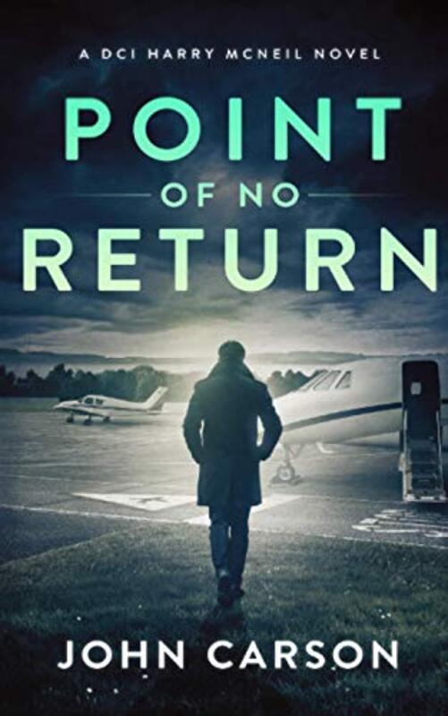 Book cover for "Point of no Return" by John Carson