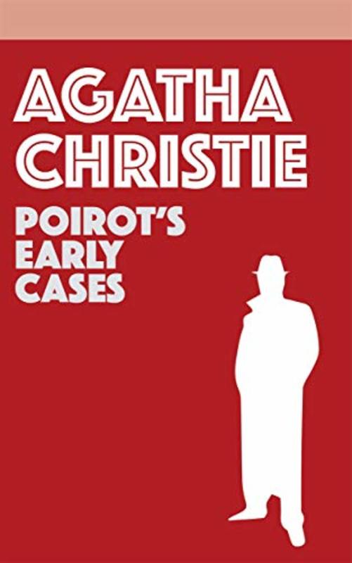 Book cover for "Poirot's Early Cases" by Agatha Christie