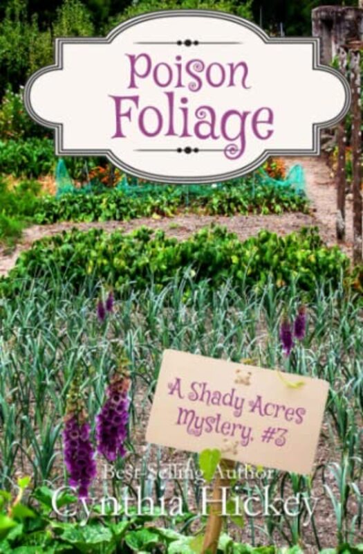 Book cover for "Poison Foliage" by Cynthia Hickey