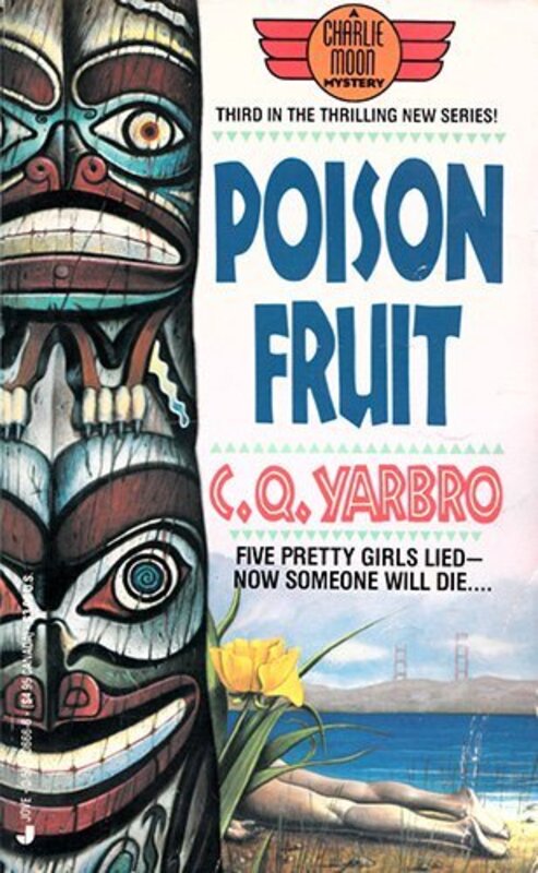 Book cover for "Poison Fruit / Poisonous Fruit" by Chelsea Quinn Yarbro
