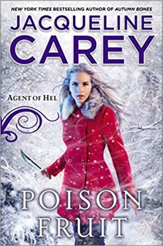 Book cover for "Poison Fruit" by Jacqueline Carey