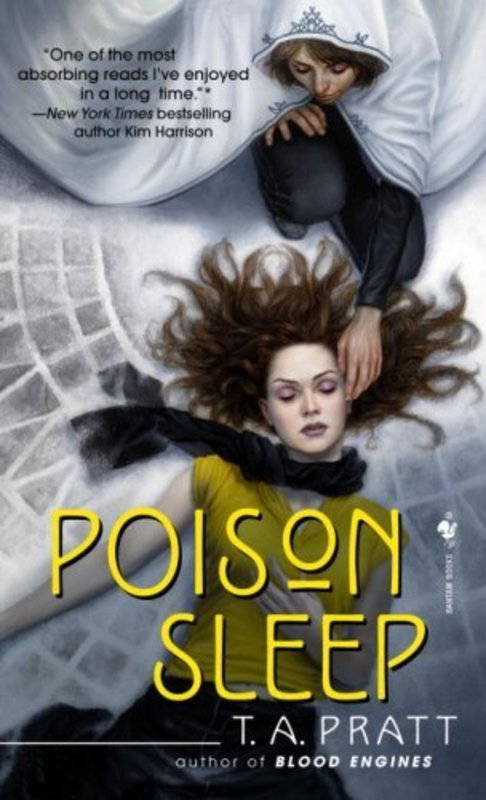 Book cover for "Poison Sleep" by Tim Pratt