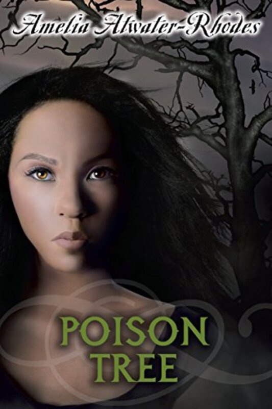 Book cover for "Poison Tree" by Amelia Atwater Rhodes