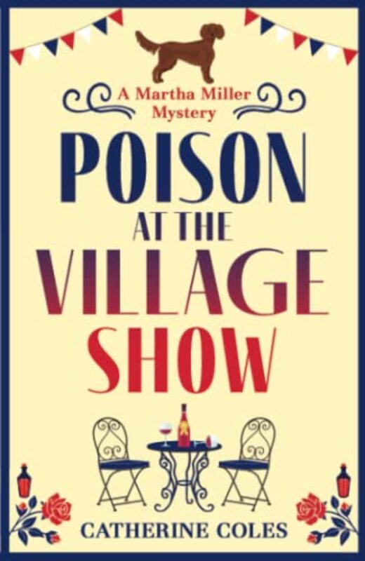 Book cover for "Poison at the Village Show" by Catherine Coles