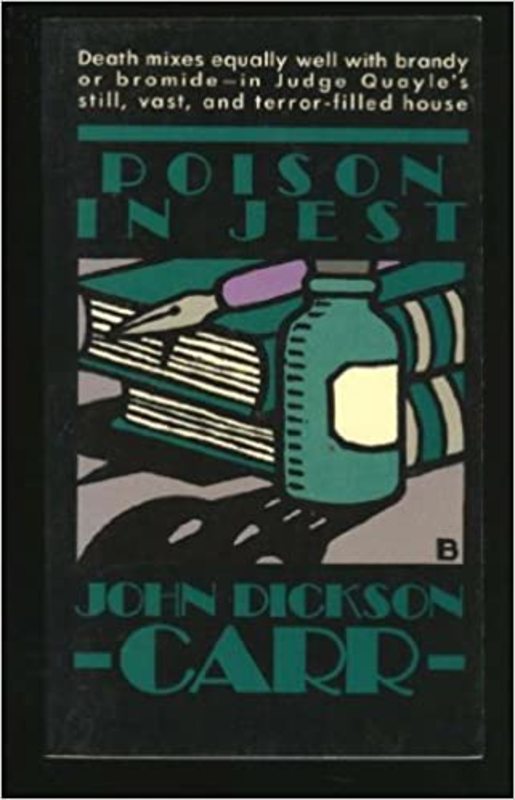 Book cover for "Poison in Jest" by John Dickson Carr