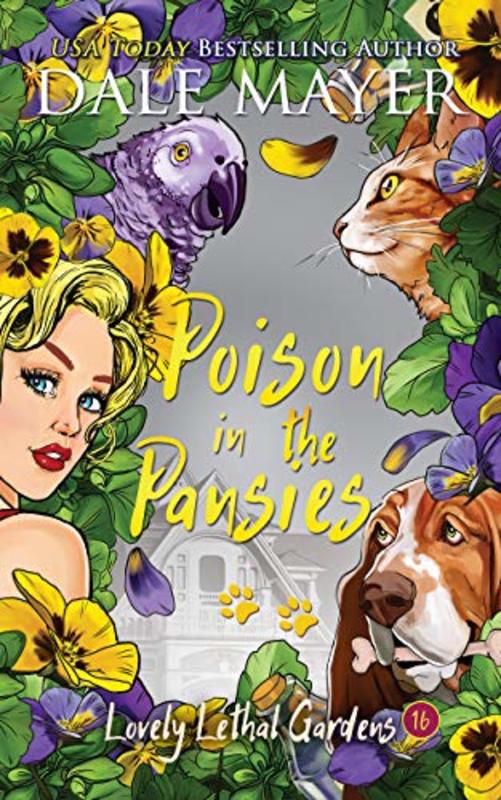 Book cover for "Poison in the Pansies" by Dale Mayer