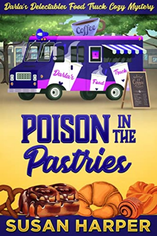 Book cover for "Poison in the Pastries" by Susan Harper
