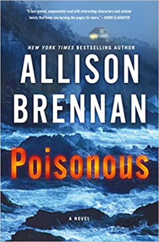 Book cover for "Poisonous" by Allison Brennan