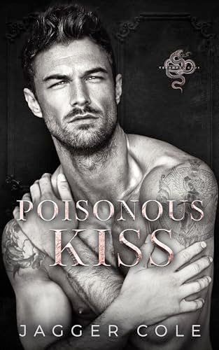 Book cover for "Poisonous Kiss" by Jagger Cole