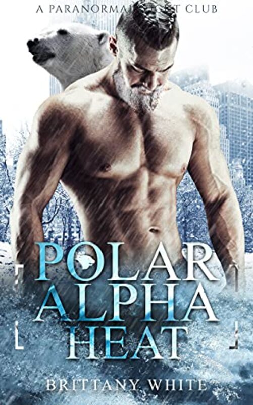 Book cover for "Polar Alpha Heat" by Brittany White