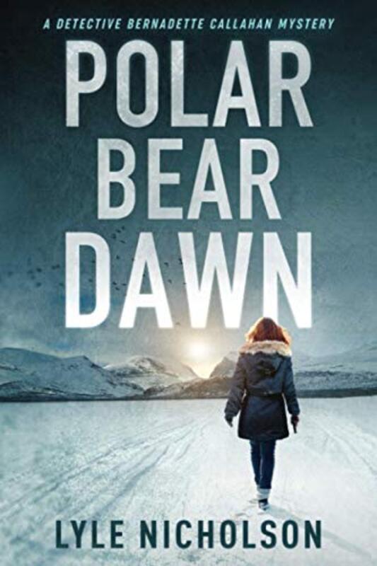 Book cover for "Polar Bear Dawn" by Lyle Nicholson