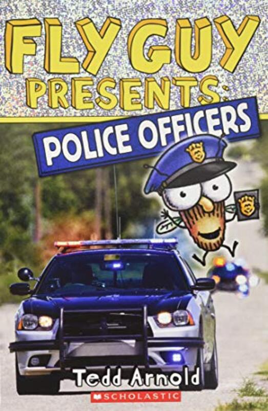 Book cover for "Police Officers" by Tedd Arnold