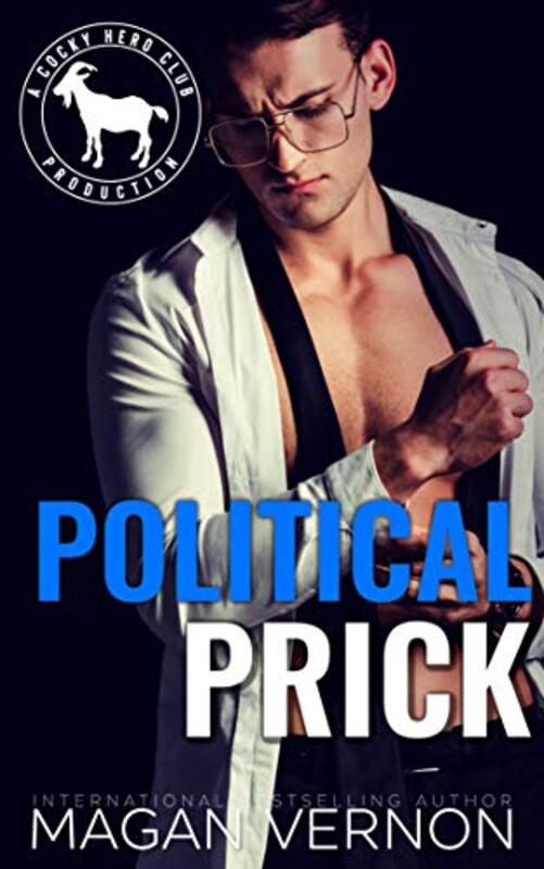 Book cover for "Political Prick" by Magan Vernon