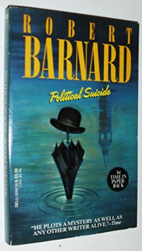 Book cover for "Political Suicide" by Robert Barnard