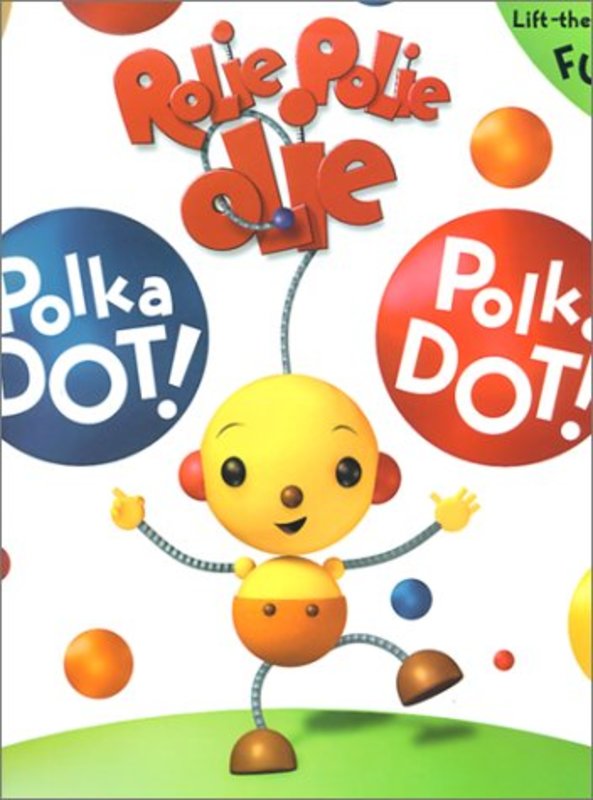 Book cover for "Polka Dot! Polka Dot!" by William Joyce