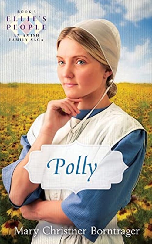 Book cover for "Polly" by Mary Christner Borntrager