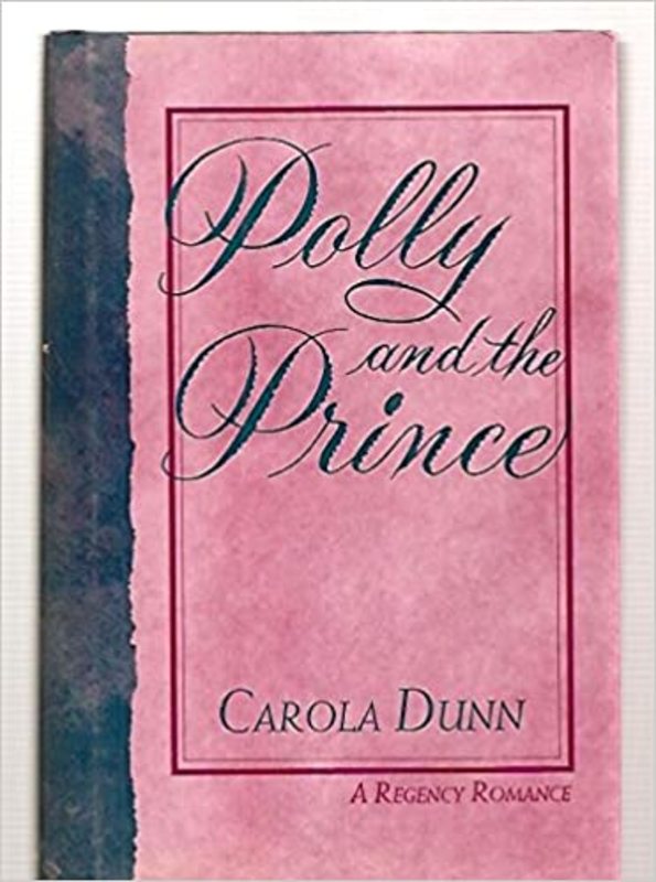Book cover for "Polly and the Prince" by Carola Dunn