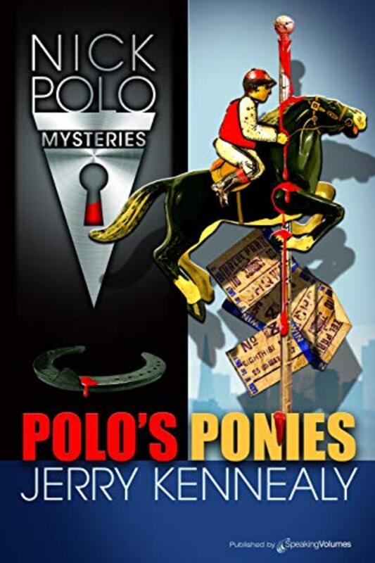 Book cover for "Polo's Ponies" by Jerry Kennealy