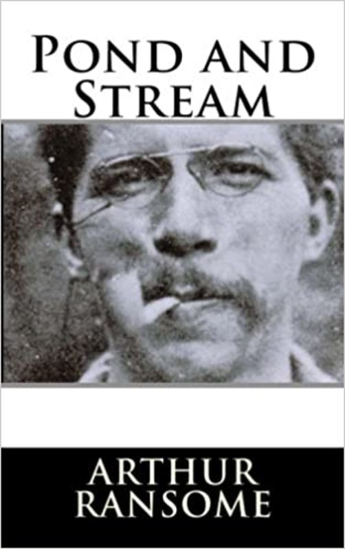Book cover for "Pond and Stream" by Arthur Ransome