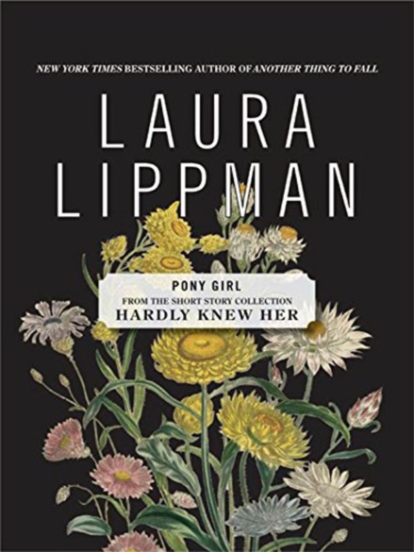 Book cover for "Pony Girl" by Laura Lippman
