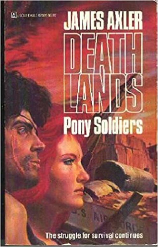 Book cover for "Pony Soldiers" by James Axler