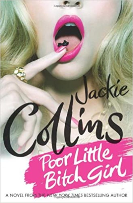 Book cover for "Poor Little Bitch Girl" by Jackie Collins