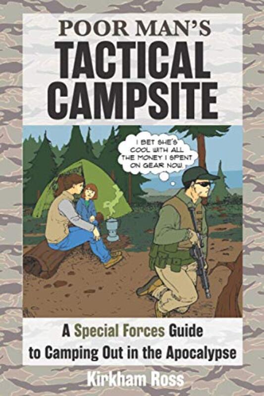 Book cover for "Poor Man's Tactical Campsite" by Jeff Kirkham