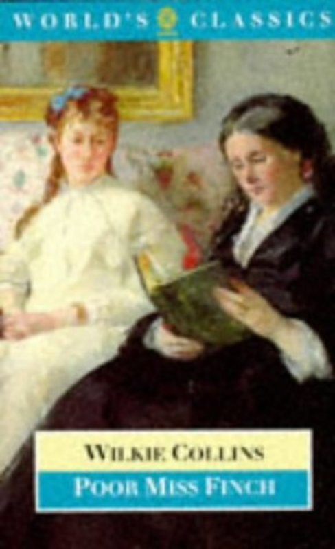 Book cover for "Poor Miss Finch" by Wilkie Collins