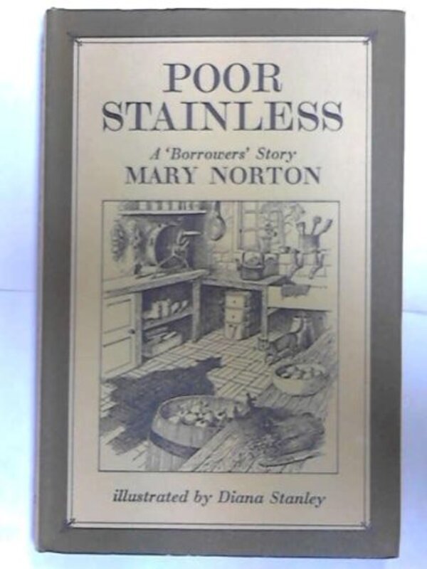 Book cover for "Poor Stainless" by Mary Norton