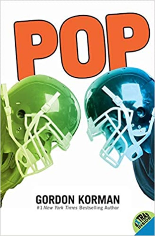 Book cover for "Pop" by Gordon Korman