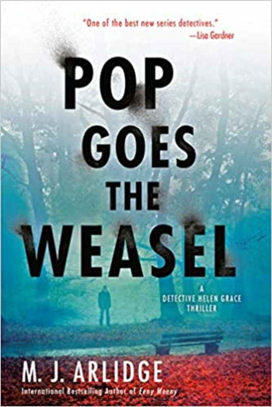 Book cover for "Pop Goes the Weasel" by MJ Arlidge