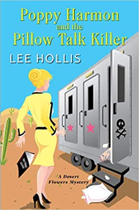 Book cover for "Poppy Harmon and the Pillow Talk Killer" by Lee Hollis