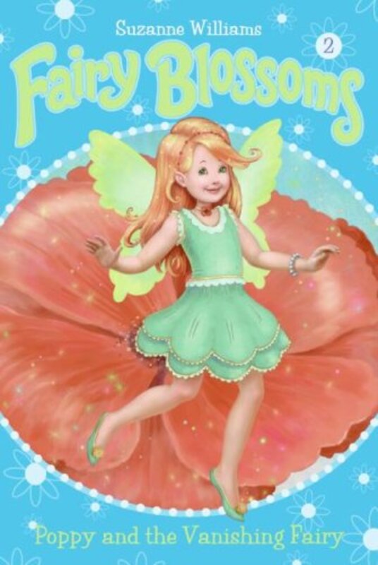 Book cover for "Poppy and the Vanishing Fairy" by Suzanne Williams