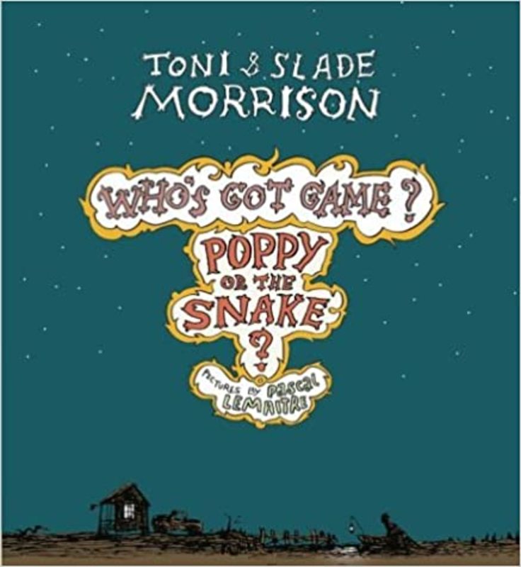 Book cover for "Poppy or the Snake?" by Toni Morrison