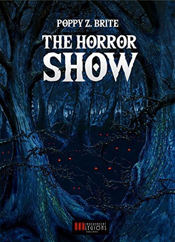 Book cover for "Poppy Z. Brite:The Horror Show" by Poppy Z Brite
