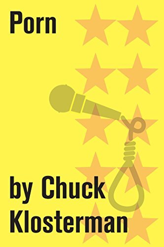 Book cover for "Porn" by Chuck Klosterman