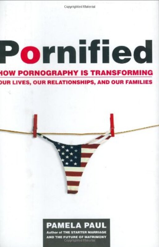 Book cover for "Pornified" by Pamela Paul